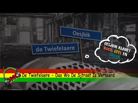 De Twiefelaere - Dao Wo De Sjtraot Is Verseerd (LVK 2022 en Alaif 2022 inzending)