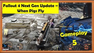 Fallout 4 Next Gen Update - When Pigs Fly - Find Marvin - Get Piggy Bank Fat Man