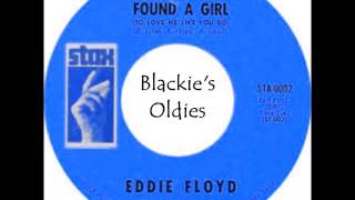 I've Never Found a Girl (To Love Me Like You Do) ~  Eddie Floyd