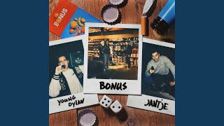 Young Dylan - Bonus [Radio Edit] video
