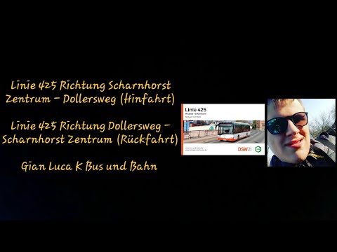 Linie 425 Richtung Scharnhorst Zentrum - Dollersweg | (Hin/Rückfahrt) | Gian Luca K Bus und Bahn