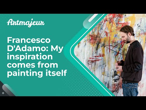Francesco D'Adamo: My inspiration comes from painting itself
