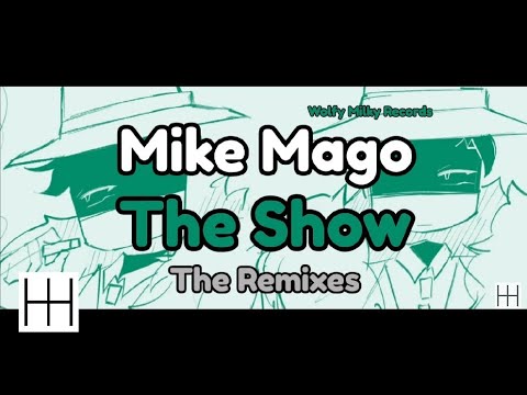 Mike Mago - The Show (Lars Moston & Teenage Mutants Remix) (Audio)