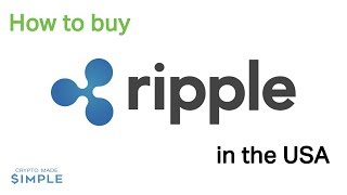 How to Buy Ripple in the United States!