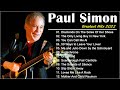 The Best Songs Of Paul Simon Paul Simon Greatest Hits Paul Simon Collection