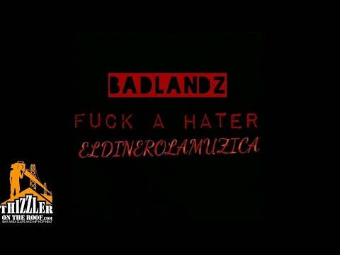 AMONEYMUZIC ft. #Badlandz - F*ck A Hater [Thizzler.com]