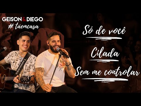 Só De Vocêciladasem Me Controlar - Geison e…