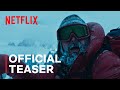 Broad Peak | Official teaser | Netflix