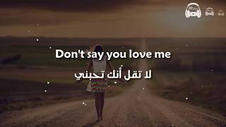 Don&#39;t Say You Love Me - Fifth Harmony مترجمة عربي