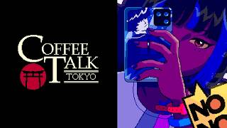 【解説・考察】彼の作る曲は 彼を救えない―3つのテーマで見るCoffee Talk Tokyo【8月3日 月曜日】