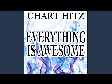 Everything Is Awesome (Instrumental Version)