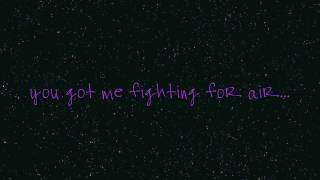 Far East Movement and Frankmusik - Fighting for Air (lyrics)