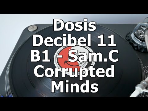 Dosis Decibel 11 - B1 - Sam.C - Corrupted Minds