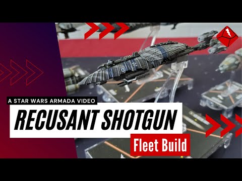 Star Wars Armada Fleet Build: The Recusant Shotgun