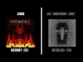 Krom (Bathory) & All Nightmare Long (Metallica) 2001 & 2008