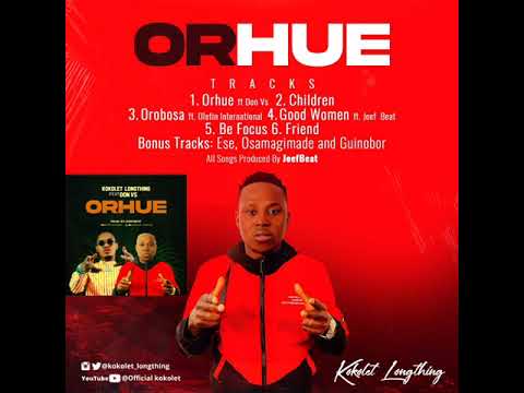 kokolet Longthing Ft Don Vs - (ORHUE) Official Audio