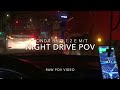 Honda Brio 1 2 E M T Night Drive POV Going To Lugawan Sa Tejeros