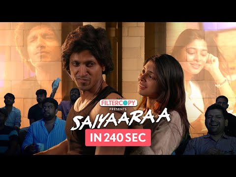 FilterCopy | Saiyaaraa in 240 Seconds! | Ft. Rohit Raghvendra, Yashashree Rao