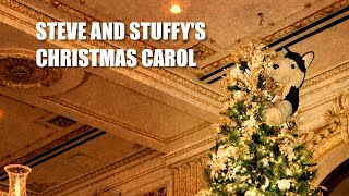 Steve and Stuffy's Christmas Carol