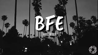Kane Brown - BFE (lyrics)🎵