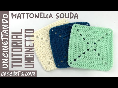 Come fare una Mattonella Piena - Tutorial Uncinetto