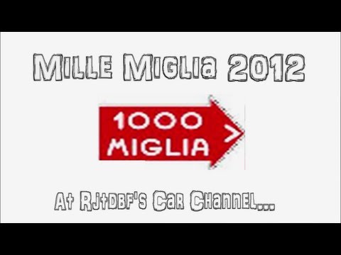 (HD) Mille Miglia 2012 Teaser!