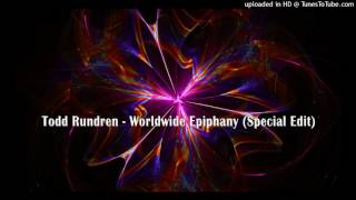 Todd Rundgren - Worldwide Epiphany (Special Edit)