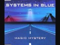 Systems In Blue - Magic Mystery (Instrumental ...