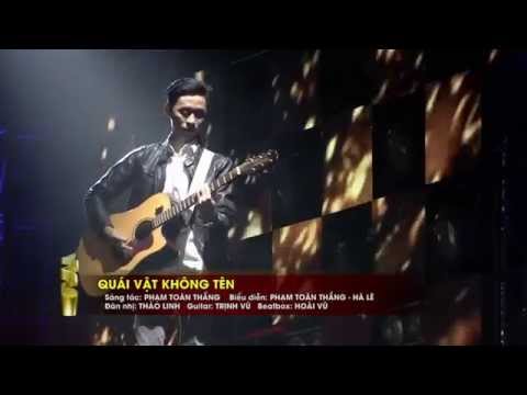 Quái vật không tên - Phạm Toàn Thắng