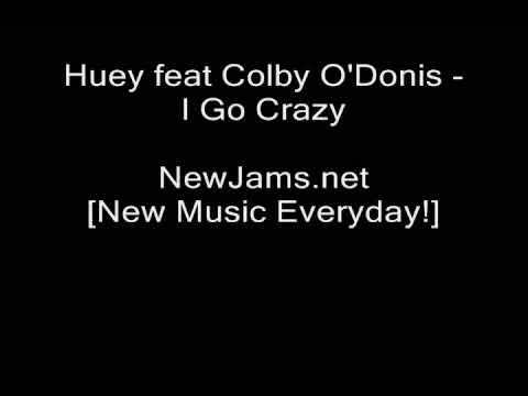 download lagu mp3 mp4 Huey Ft Colby ODonis I Go Crazy, download mp3 Huey Ft Colby ODonis I Go Crazy free downloadn, video klip Huey Ft Colby ODonis I Go Crazy