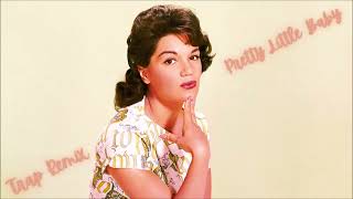 Download lagu Connie Francis - Pretty Little Baby x Modern Trap Remix (JONZY Remix) mp3