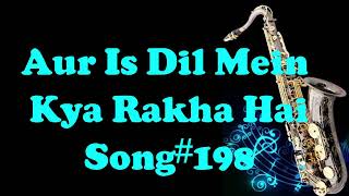 #182:-Aur Iss Dil Mein Kya Rakha Hai  Imaandaar  B