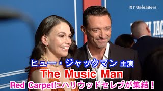 [4K] なんと！ヒュー・ジャックマンにインタビュー成功！！Hugh Jackman主演 ミュージカル 「The Music Man」Opening Red Carpet 2022年2月