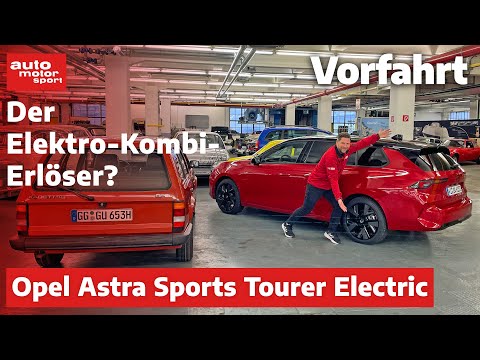Der Elektro-Kombi-Erlöser? Opel Astra Sports Tourer Electric - Fahrbericht | auto motor und sport
