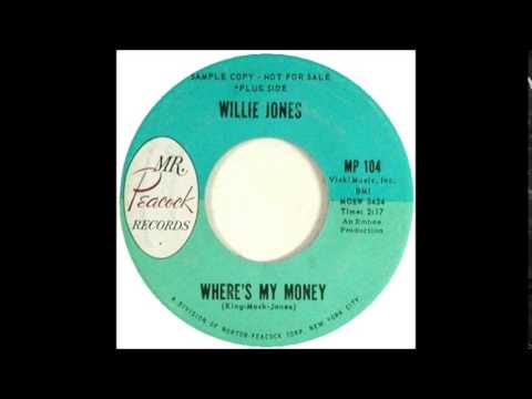 Where's My Money - Willie Jones '62 Mr Peacock 104