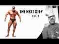 The next Step EP.3 - Neue Pläne von Neil Hill & Erstes Beintraining - Easy Legday