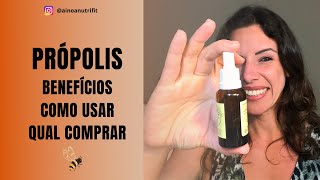 Própolis: benefícios, como usar, qual comprar