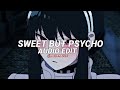 Sweet but Psycho - Ava Max『edit audio』#audioedit #sweetbutpsychoavamax  #editaudio #insidemusic