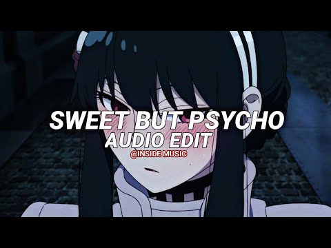 Sweet but Psycho - Ava Max『edit audio』
