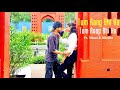 Tum Rằng Bhi Ho Tum Roop Bhi Ho Song Dance Choreography