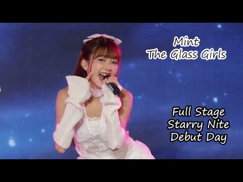 Mint The Glass Girls - Full Stage [Fancam] | Starry Nite Debut Day