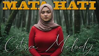 Download lagu MATA HATI | IIS DAHLIA COVER CITRA MELODY mp3