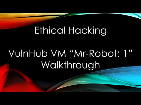 Ethical Hacking | VulnHub VM "Mr-Robot: 1" | Walkthrough