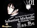 Kuroshitsuji Character song 01 {Sebastian Michealis ...