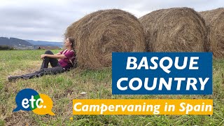 Campervaning in Spain #005 Basque Country