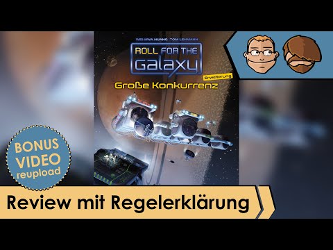 Roll for the Galaxy - Große Konkurrenz - Erweiterung - Review und Regelerklärung