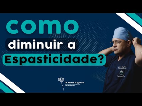 Como diminuir a Espasticidade?
