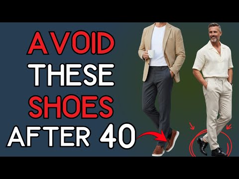 6 Shoes That Actually Work – Every Grown Man Over 40 Should Own | 40+ Men's Fashion
