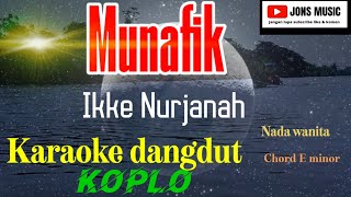 Download lagu DANGDUT KOPLO TERPOPULER 2023- MUNAFIK - IKKE NURJANAH mp3 Download lagu DANGDUT KOPLO TERPOPULER 2023- MUNAFIK - IKKE NURJANAH mp3