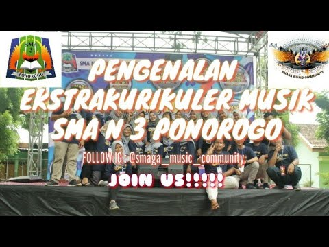 #SELALU #LAKUKAN5M#JAGAPROKES  SMA N 3 PONOROGO |  PENGENALAN EKSTRAKURIKULER MUSIK SMA N 3 PONOROGO